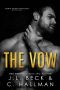 [North Woods University 04] • The Vow